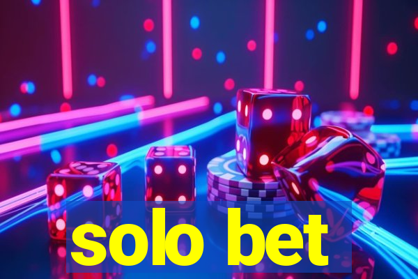 solo bet